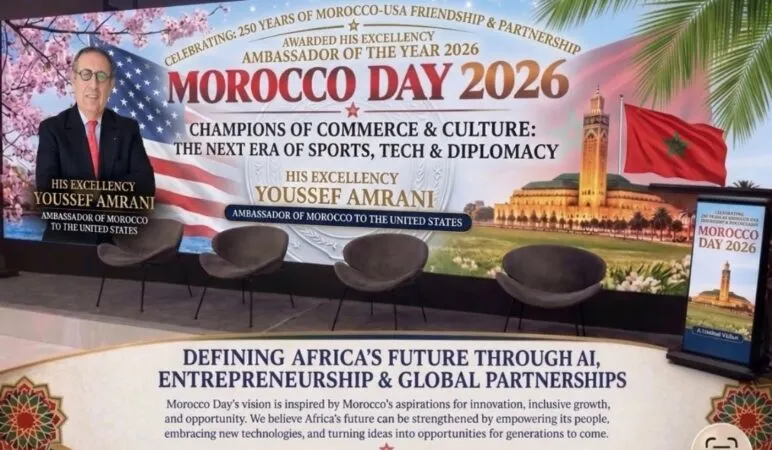 Washington D.C. to Host the Tenth Edition of Morocco Day in 2026 Celebrating 250 Years of US-Morocco Friendship